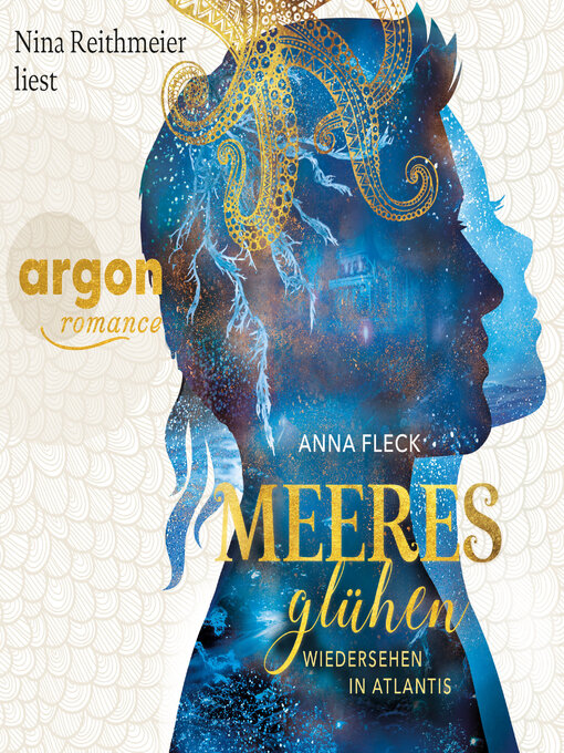 Title details for Meeresglühen--Wiedersehen in Atlantis--Meeresglühen Romantasy-Trilogie, Band 2 (Ungekürzt) by Anna Fleck - Available